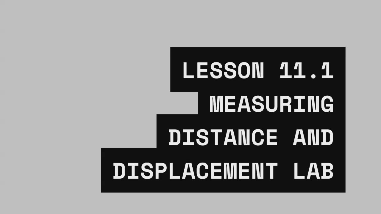 Lesson 11.1 Measuring Distance and Displacement LAB by Teacher MAS on ...