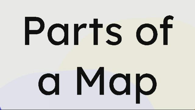 Parts of a Map by Khresto MAS on Prezi Video
