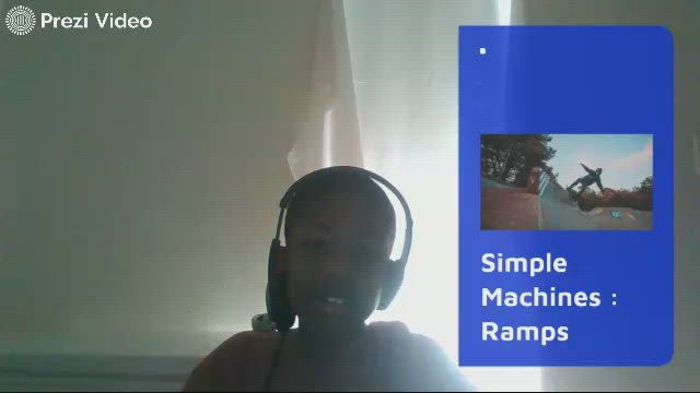 Simple Machines : Ramps by M.S. Eric Brown on Prezi Video