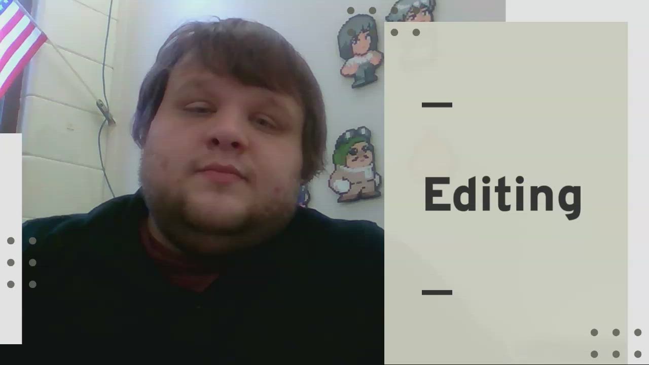 Editing