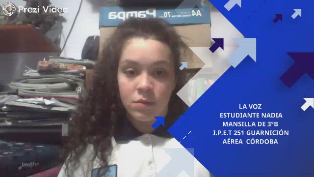 LA VOZ ESTUDIANTE NADIA MANSILLA DE 3°B I.P.E.T 251 GUARNICIÓN AÉREA