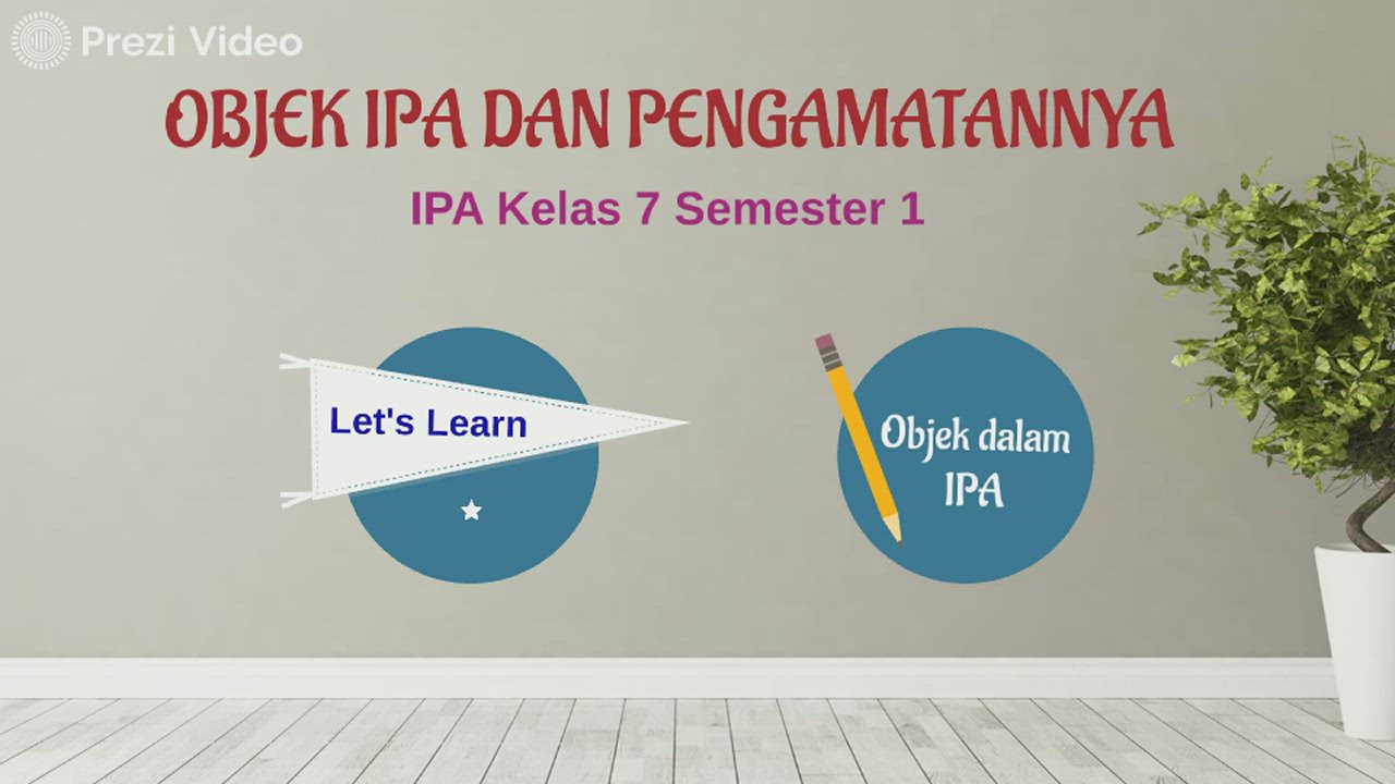 Objek IPA dan Pengamatannya by Astie Ocs on Prezi Video