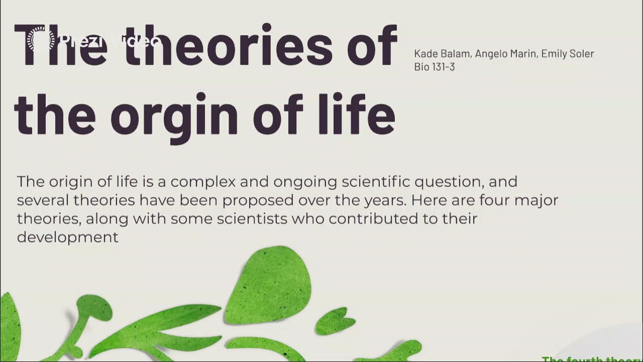 The origin of life theories by angelo marin on prezi video