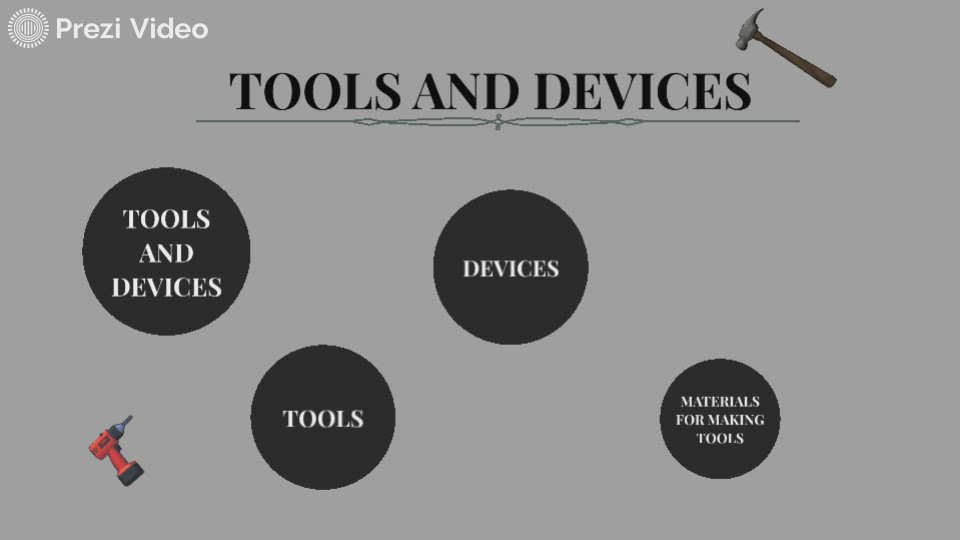Tools and devices by blazo. on Prezi Video