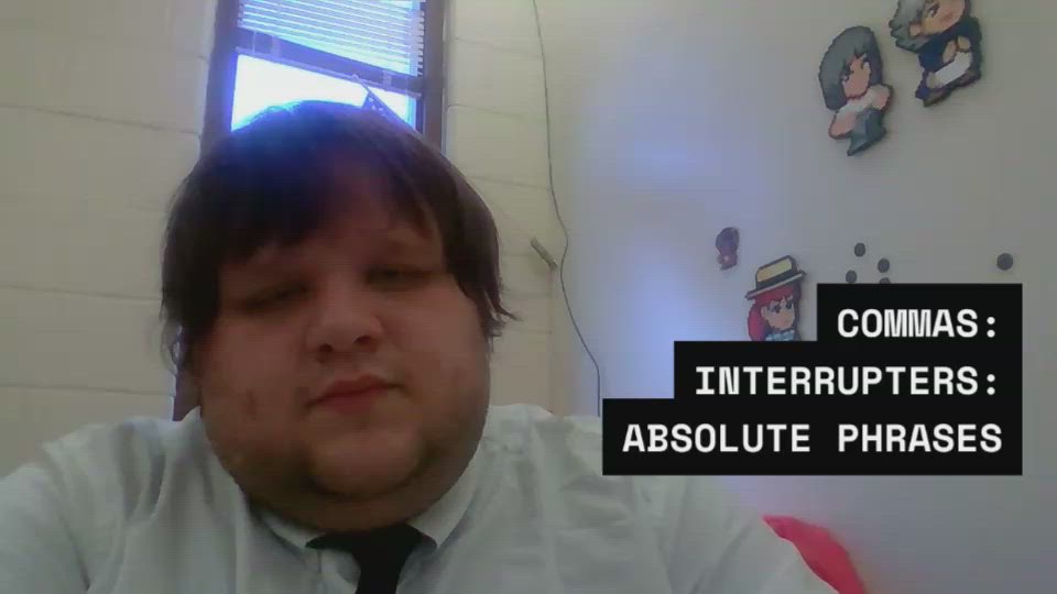 Commas: Interrupters: Absolute Phrases