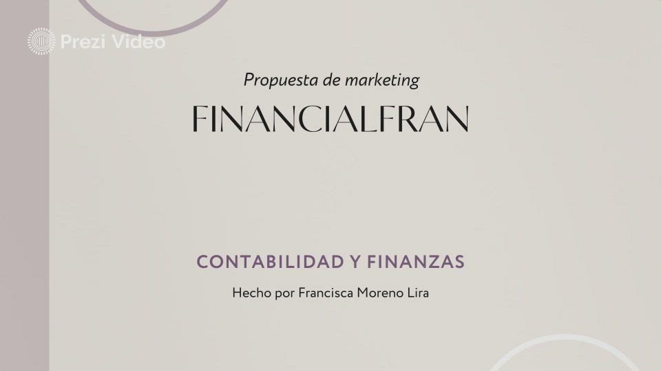 Propuesta de Marketing by Francisca Valentina Moreno Lira on Prezi Video