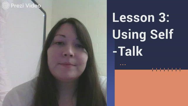 Grade 2 Lesson 3: Using Self -Talk by Lauren Gusman on Prezi Video