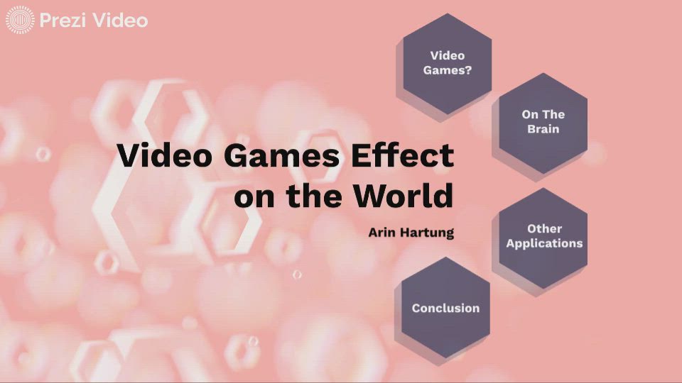 Video games on the brain by Arin Hartung on Prezi Video