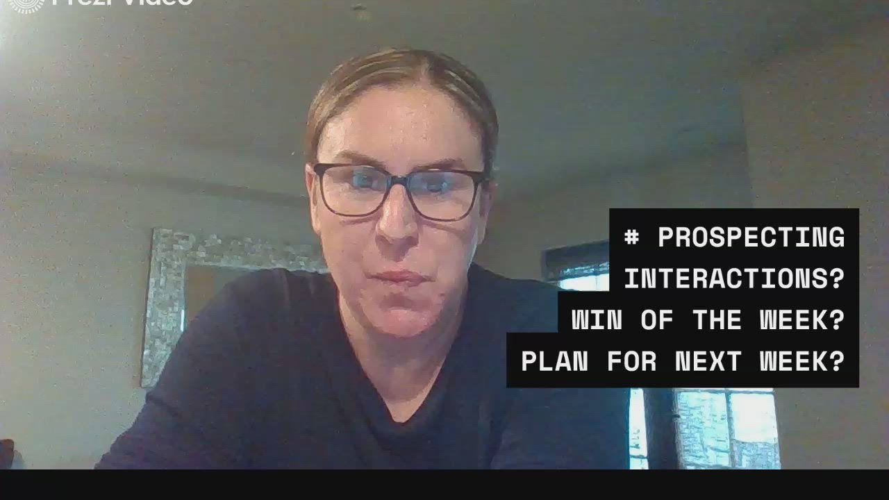  Prospecting Interactions WIN Of The Week Plan For Next Week By