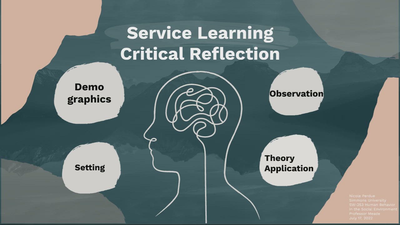 Service Learning Critical Reflection by Nicole Perdue on Prezi Video