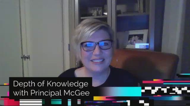 Depth of Knowledge with Principal McGee by Laura McGee on Prezi Video