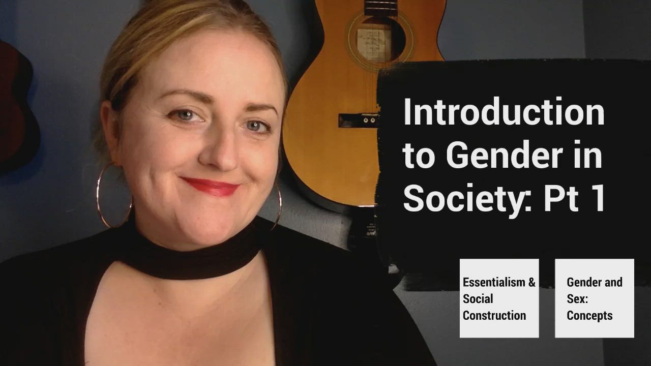 Introduction to Gender in Society Pt 1 by Elizabeth East on Prezi Video