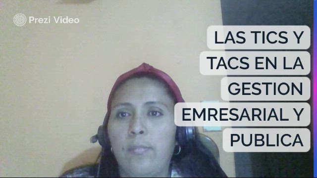LAS TICS Y TACS EN LA GESTION EMRESARIAL Y PUBLICA by Maryuri Acosta on ...