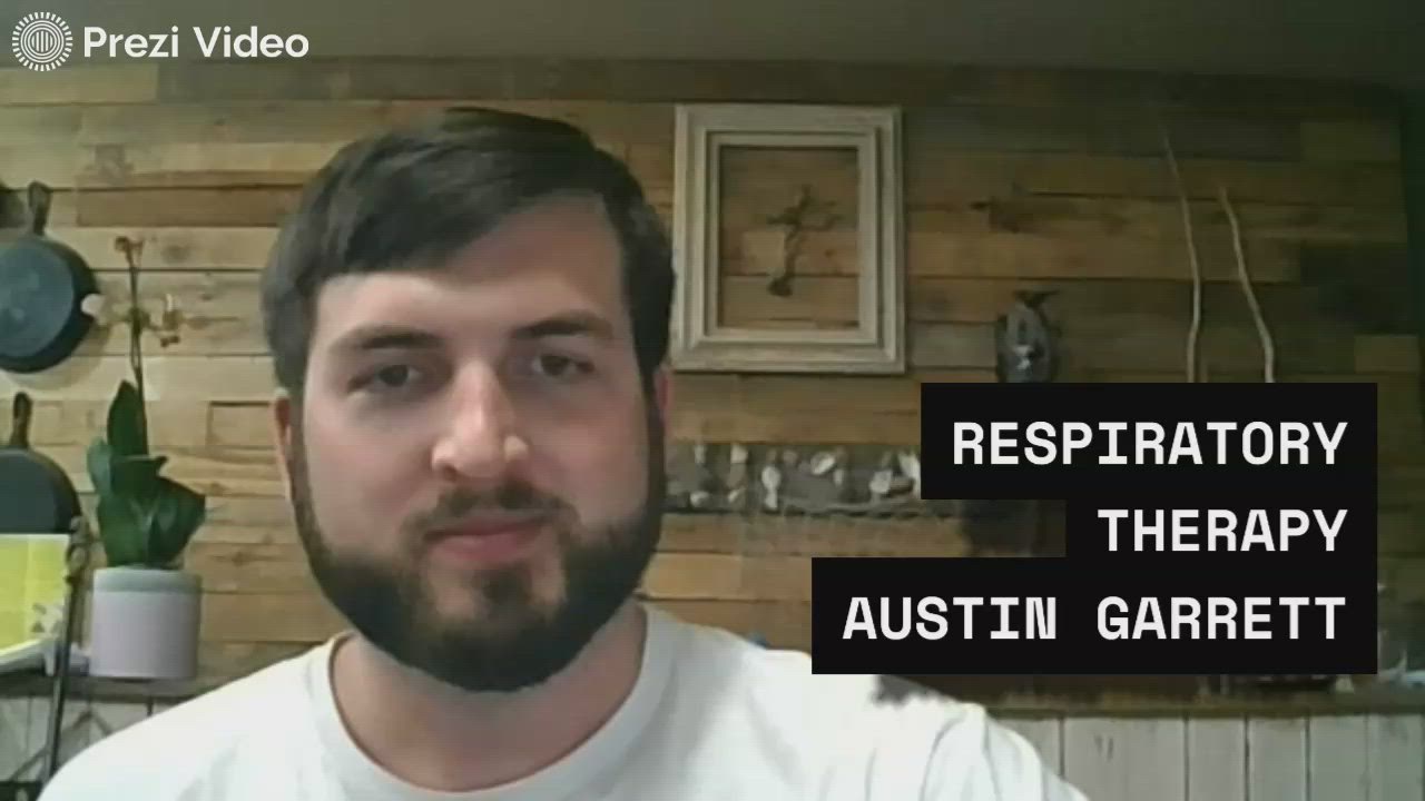 respiratory Therapy by Austin Garrett on Prezi Video