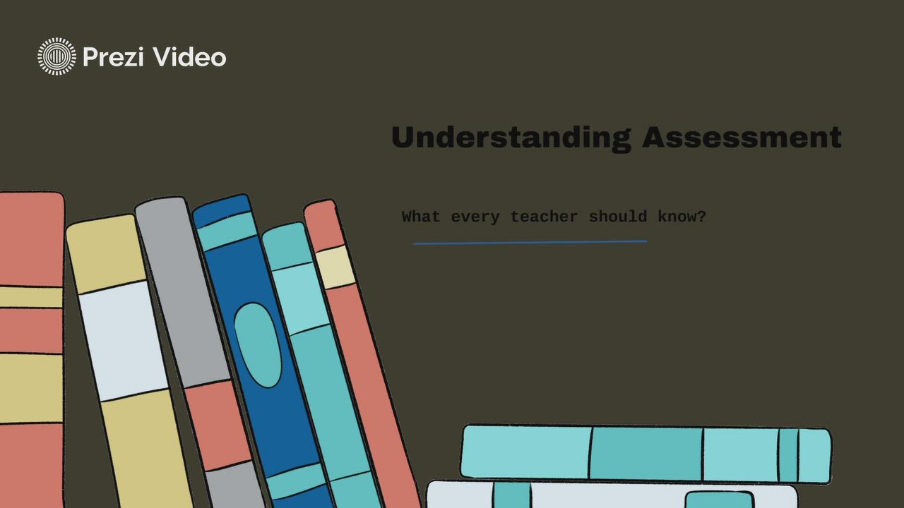 Understanding Assessment by Анастасия Демина on Prezi Video