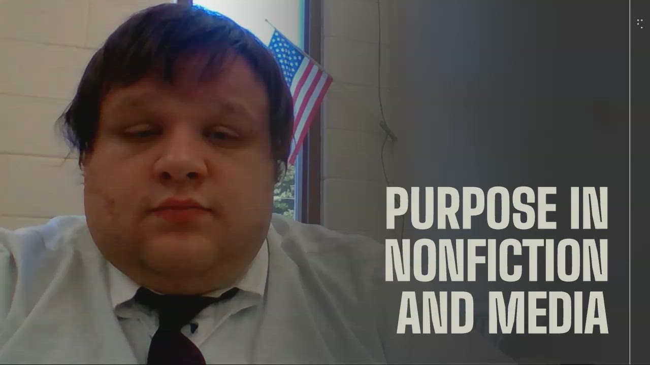 Purpose in Nonfiction and Media