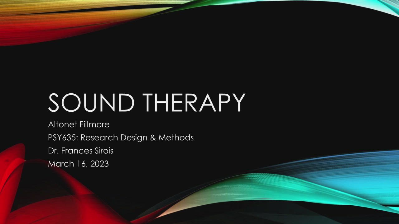 Sound Therapy Research Proposal by Fillmore on Prezi Video